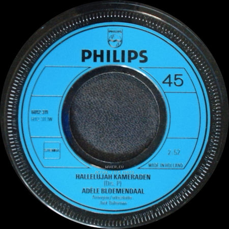 Adele Bloemendaal - Hallelujah Kameraden / Reisje Langs De Rijn side A