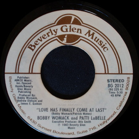 Bobby Womack And Patti Labelle / Bobby Womack - Love Has Finally Come At Last / American Dream side A