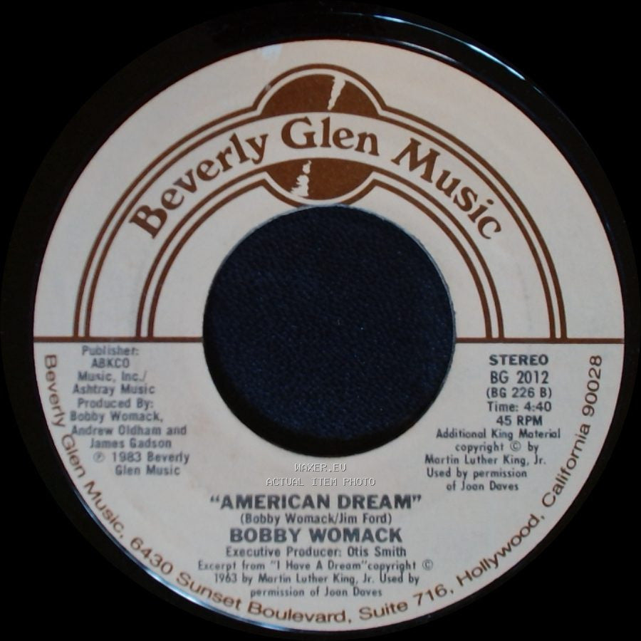 Bobby Womack And Patti Labelle / Bobby Womack - Love Has Finally Come At Last / American Dream side B