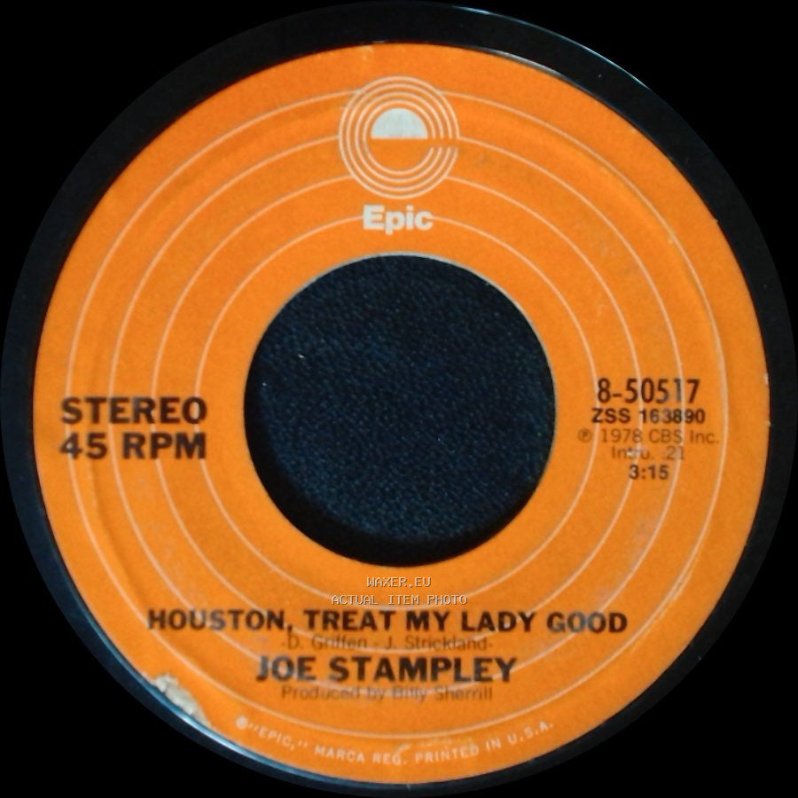 Joe Stampley - Red Wine And Blue Memories / Houston, Treat My Lady Good side B