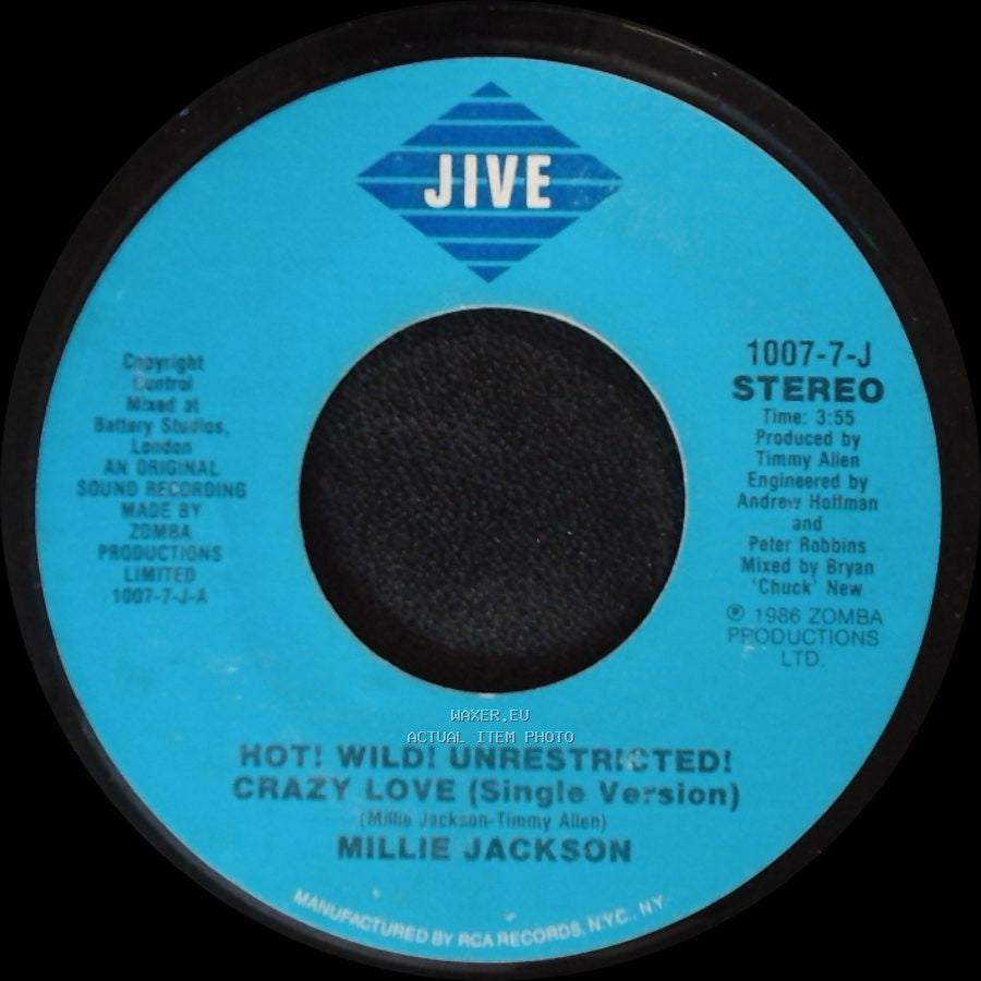 Millie Jackson - Hot! Wild! Unrestricted! Crazy Love (Single Version) / Hot! Wild! Unrestricted! Crazy Love (Short Instrumental Version) side A