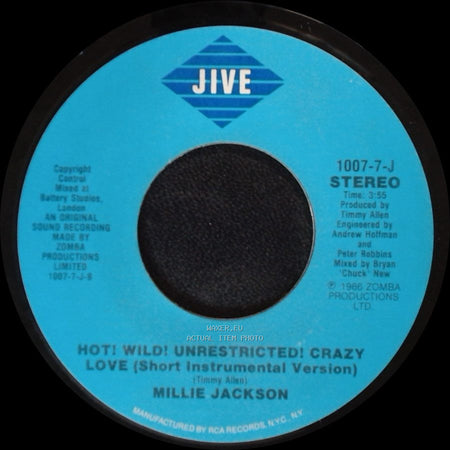 Millie Jackson - Hot! Wild! Unrestricted! Crazy Love (Single Version) / Hot! Wild! Unrestricted! Crazy Love (Short Instrumental Version) side B