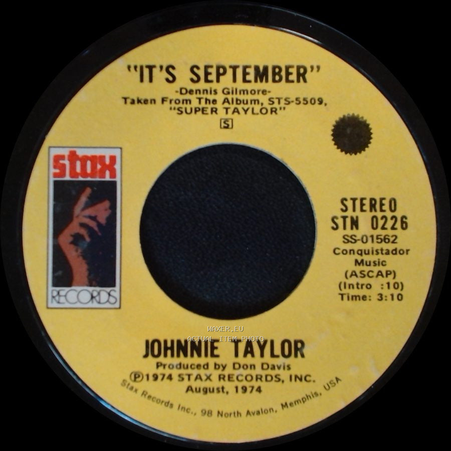 Johnnie Taylor - It's September / Just One Moment side A