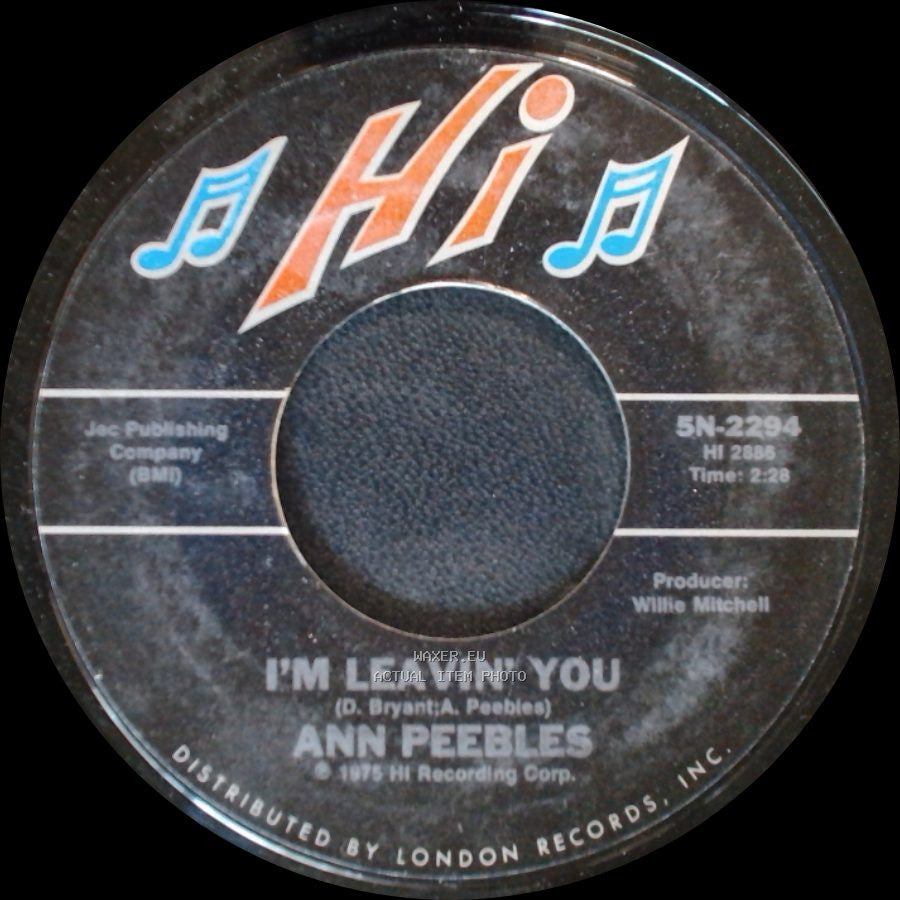 Ann Peebles - Come To Mama / I'm Leavin' You side B