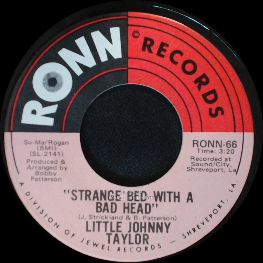 Little Johnny Taylor - Strange Bed With A Bad Head / As Long As I Don't See You side A