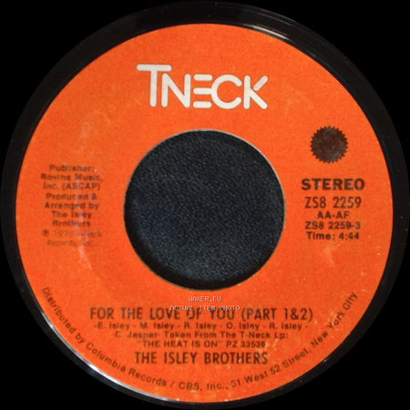 The Isley Brothers - For The Love Of You (Part 1&2) / You Walk Your Way side A