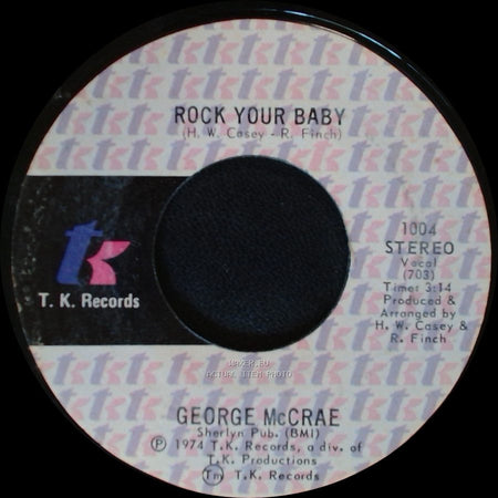 George Mccrae - Rock Your Baby / Rock Your Baby (Part 2) side A