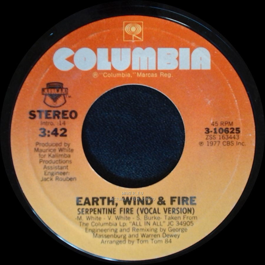 Earth, Wind & Fire - Serpentine Fire (Vocal Version) / Serpentine Fire (Instrumental Version) side A