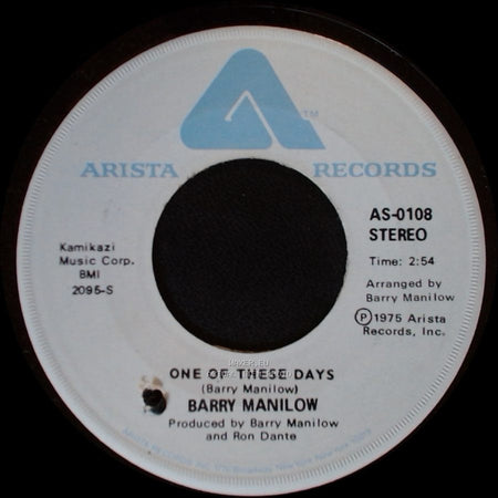 Barry Manilow - It's A Miracle / One Of These Days side B