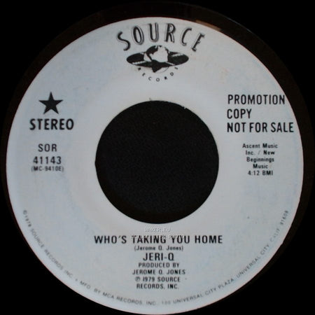 Jeri-Q - Who's Taking You Home / Who's Taking You Home side B