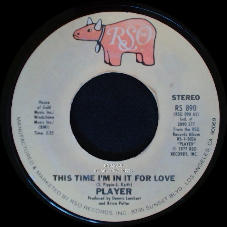 Player - This Time I'm In It For Love / Every Which Way side A