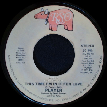 Player - This Time I'm In It For Love / Every Which Way side A