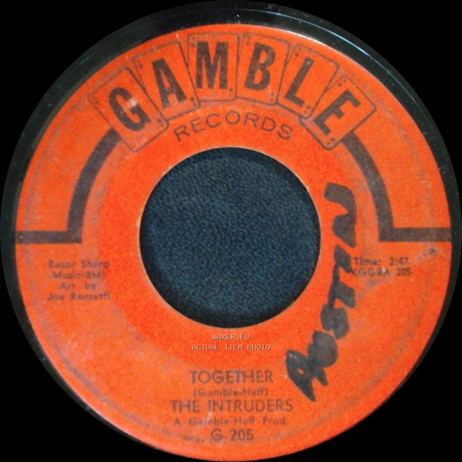 The Intruders - Together / Up And Down The Ladder side A