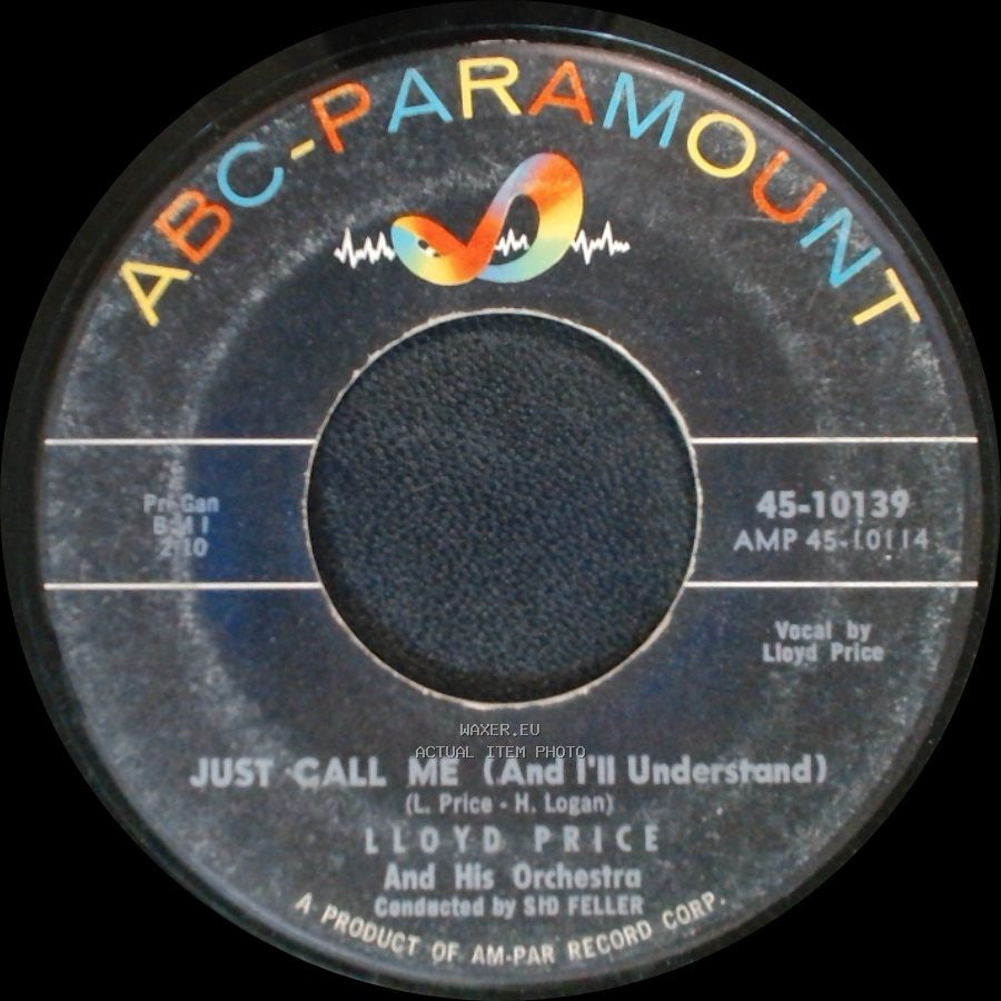 Lloyd Price And His Orchestra / Lloyd Price - Who Coulda' Told You (They Lied) / Just Call Me (And I'll Understand) side B