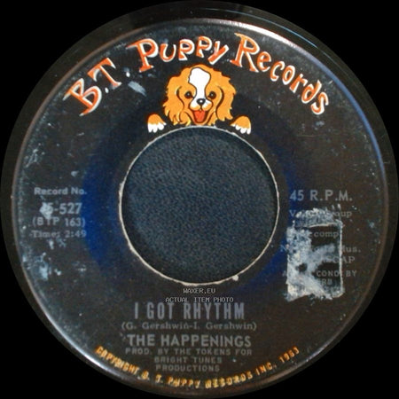 The Happenings - I Got Rhythm / You're In A Bad Way side A