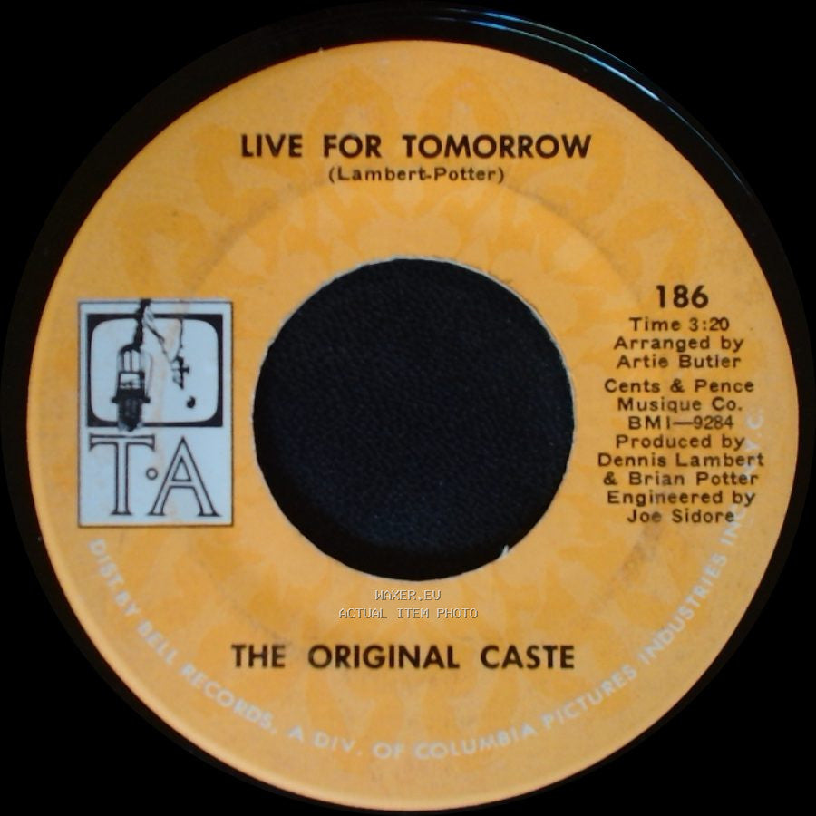 The Original Caste - Live For Tomorrow / One Tin Soldier side A