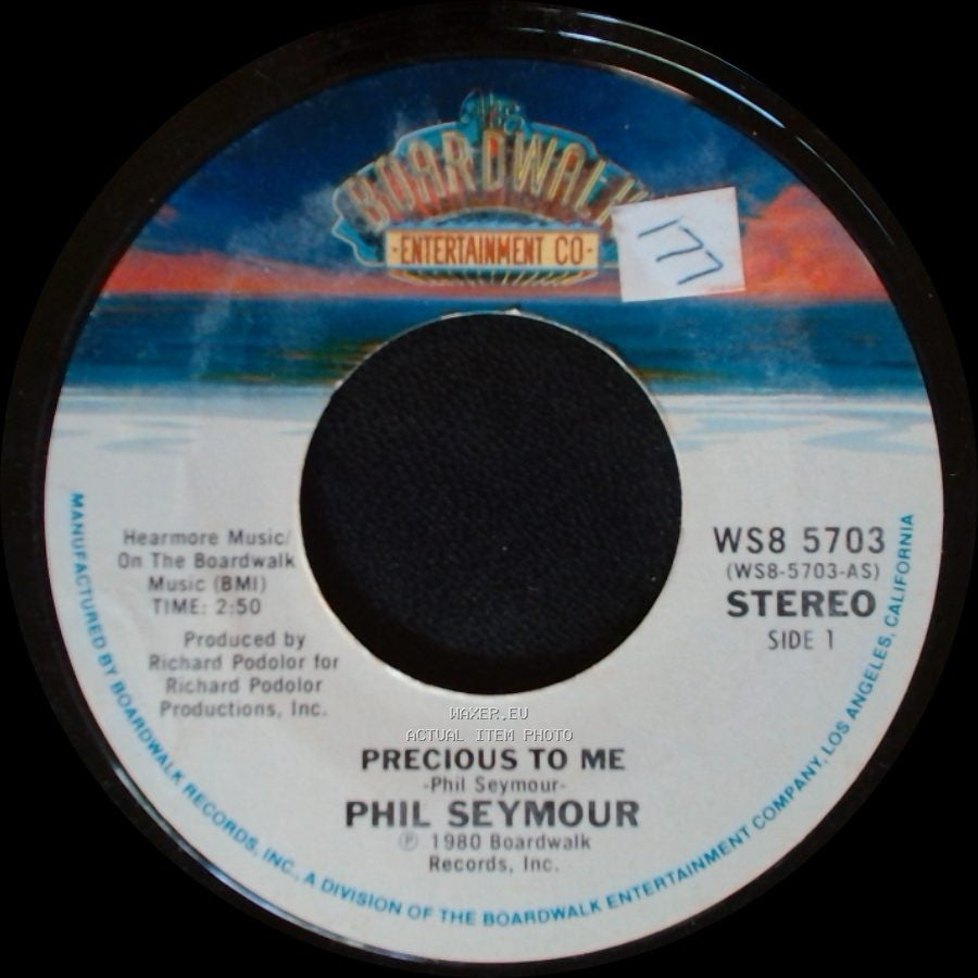 Phil Seymour - Precious To Me / Baby It's You side A