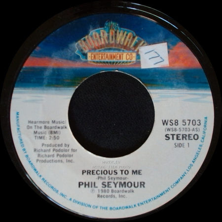 Phil Seymour - Precious To Me / Baby It's You side A