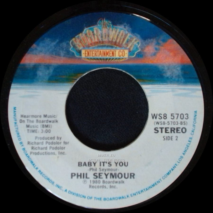 Phil Seymour - Precious To Me / Baby It's You side B