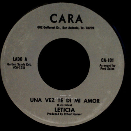 Leticia - Una Vez Te Di Mi Amor / Nuestros Recuerdos side A