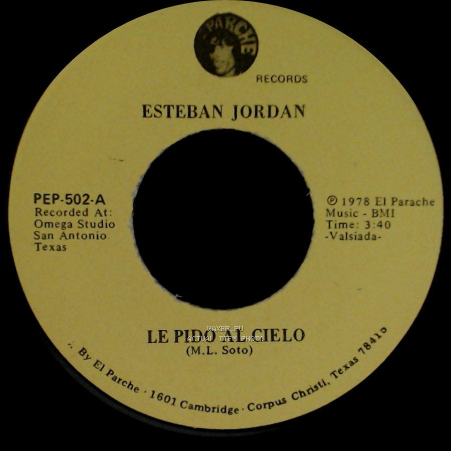 Esteban Jordan - Le Pido Al Cielo / Mil Botellas side A