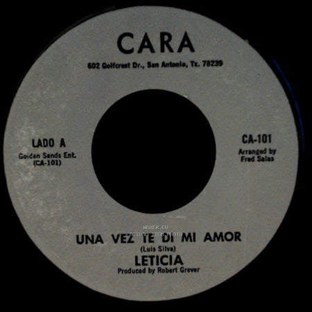 Leticia - Una Vez Te Di Mi Amor / Nuestros Recuerdos side A