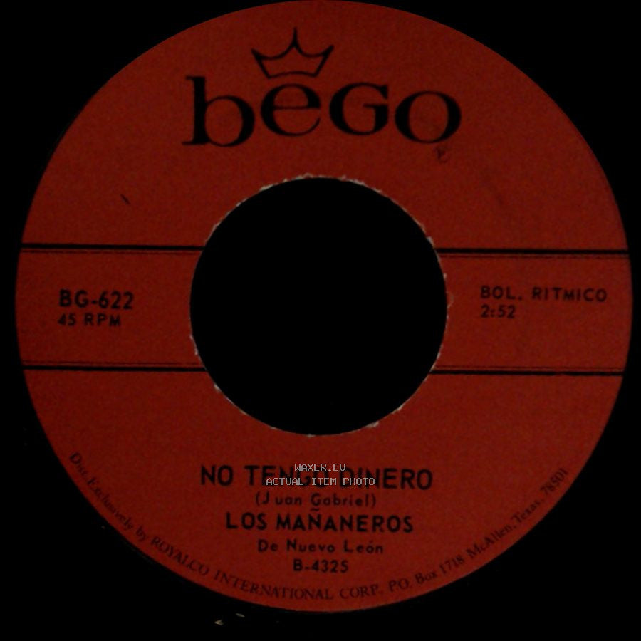 Los Mañaneros - No Tengo Dinero / Si Tus Besos Se Van side A