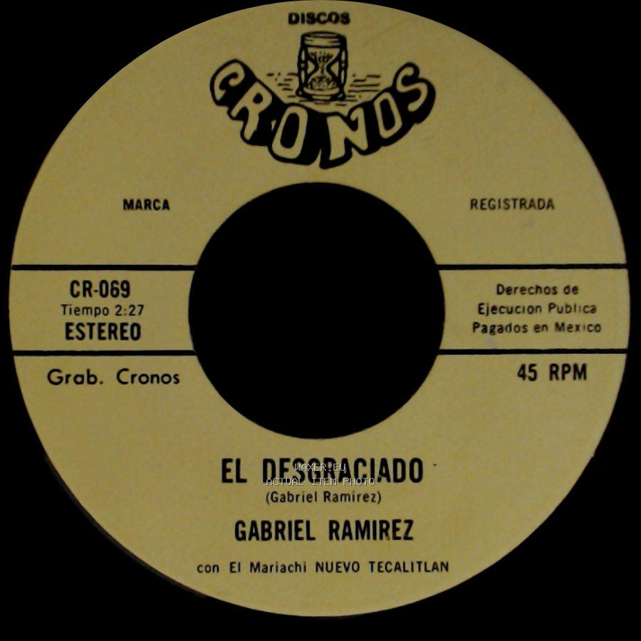 Gabriel Ramirez - Fiesta Charra / El Desgraciado side B