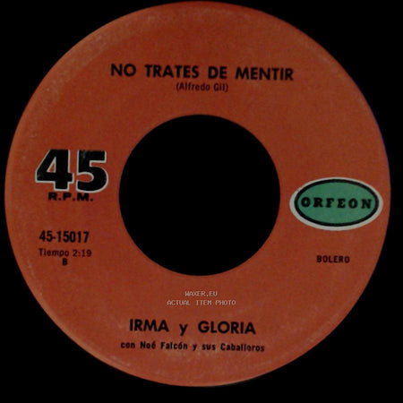 Irma Y Gloria Con Noé Falcón Y Sus Caballeros - Chinitos Chinitos / No Trates De Mentir side B