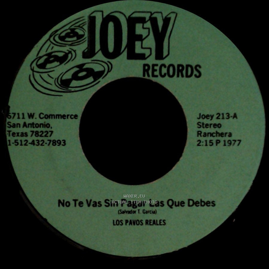 Los Pavos Reales - La Morenita / No Te Vas Sin Pagar Las Que Debes side B