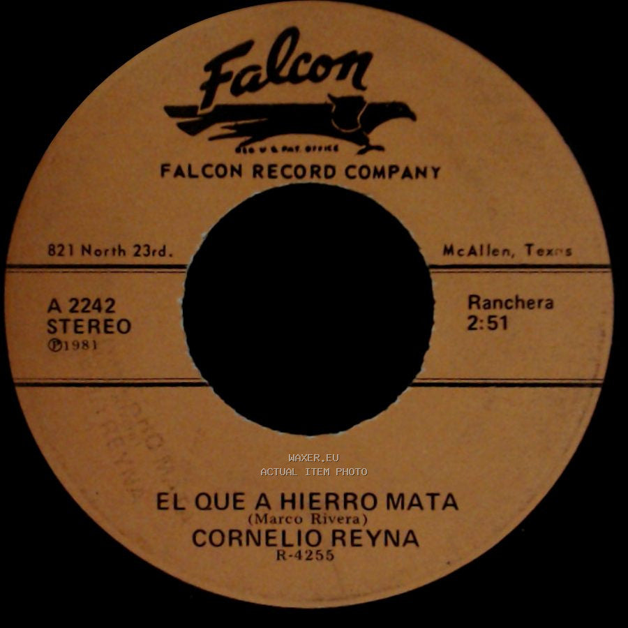Cornelio Reyna - Hermosa Juventud / El Que A Hierro Mata side B