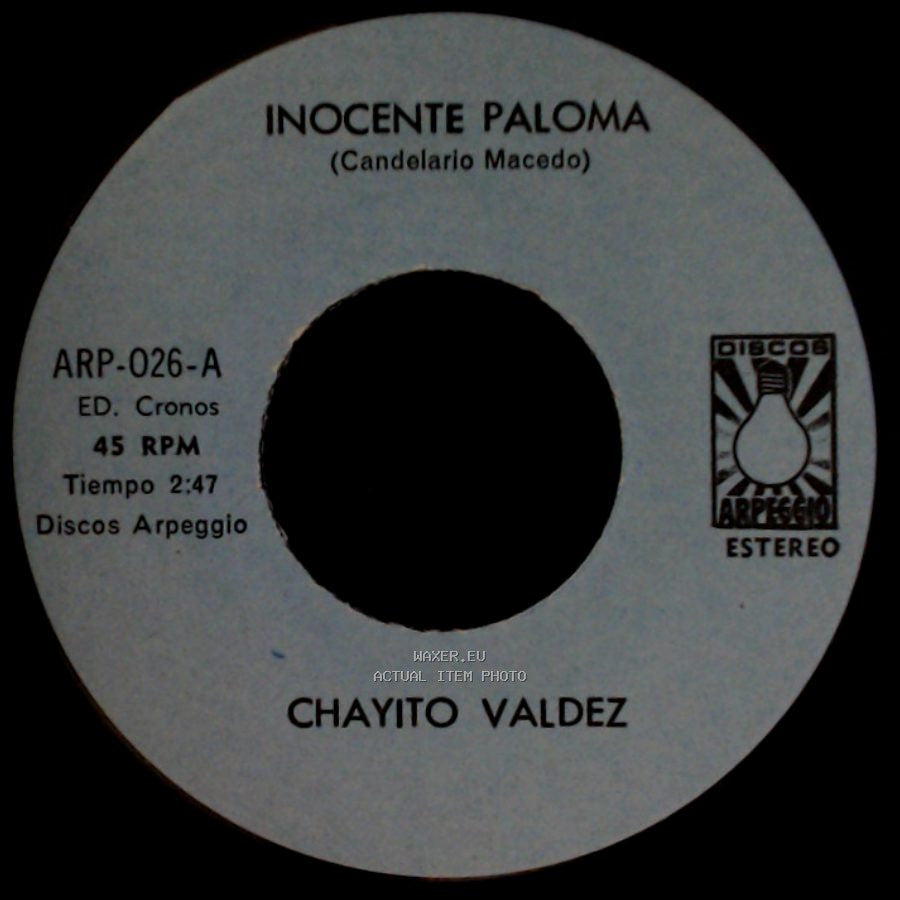 Chayito Valdez - Inocente Paloma / Cambio Total side A