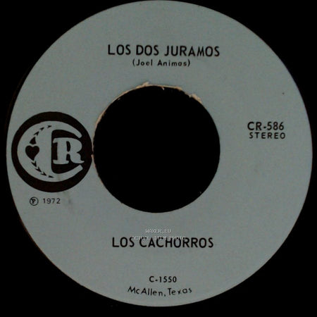 Los Cachorros - Los Dos Juramos / Mi Tristeza side A