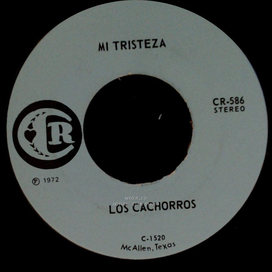 Los Cachorros - Los Dos Juramos / Mi Tristeza side B