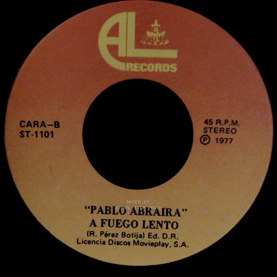 Pablo Abraira - A Fuego Lento / Pablo Abraira Gavilan O Paloma side A