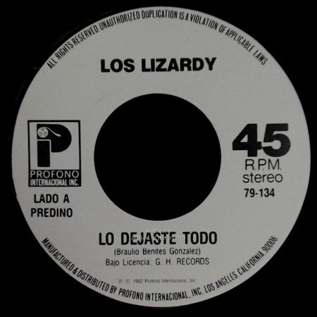 Los Lizardy - Lo Dejaste Todo / Me Basta side A