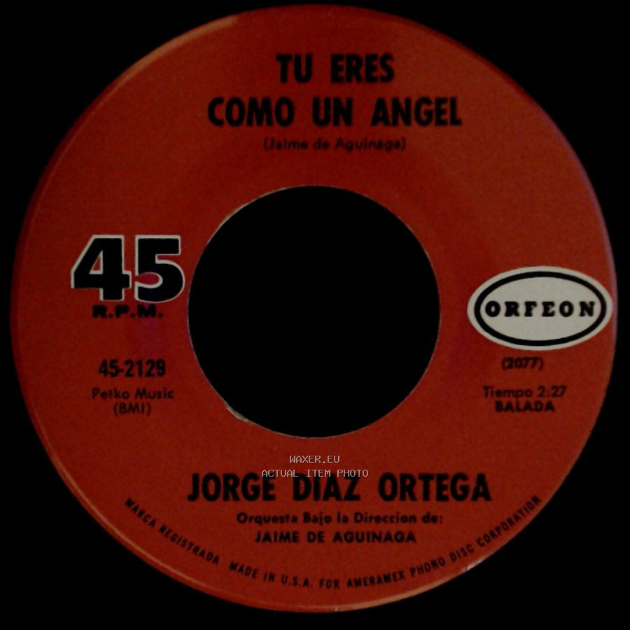 Jorge Diaz Ortega - Loco De Amor / Tu Eres Como Un Angel side B