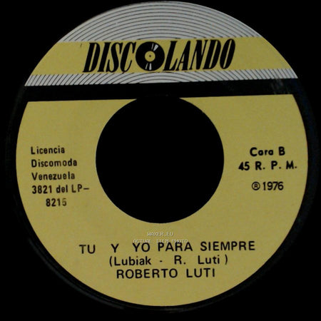 Roberto Luti - En Cuerpo Y Alma / Tu Y Yo Para Siempre side B