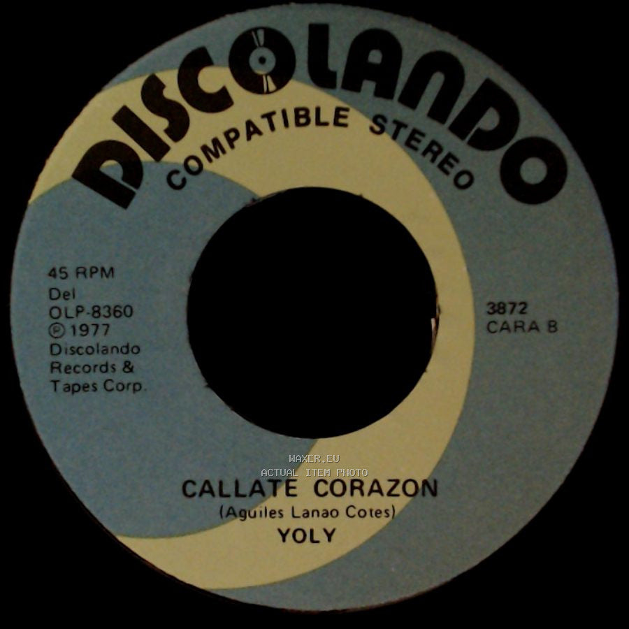 Yolÿ / Yoly - Eso No Se Olvida / Callate Corazon side B