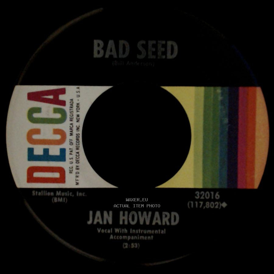 Jan Howard - You Go Your Way (I'll Go Crazy) / Bad Seed side B