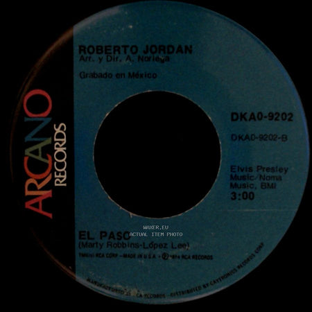 Roberto Jordan - El Paso / Como Quisiera Un Dia side A