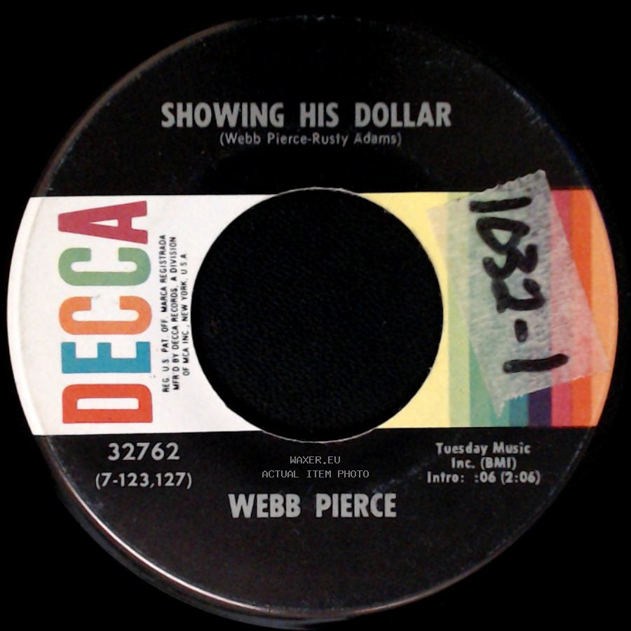 Webb Pierce - Showing His Dollar / The Way We Were Back Then side A
