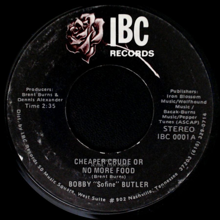 Bobby "Sofine" Butler - Cheaper Crude Or No More Food / Bobby's (Nervous) Breakdown side A