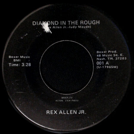 Rex Allen Jr. - Diamond In The Rough / Arizona side A