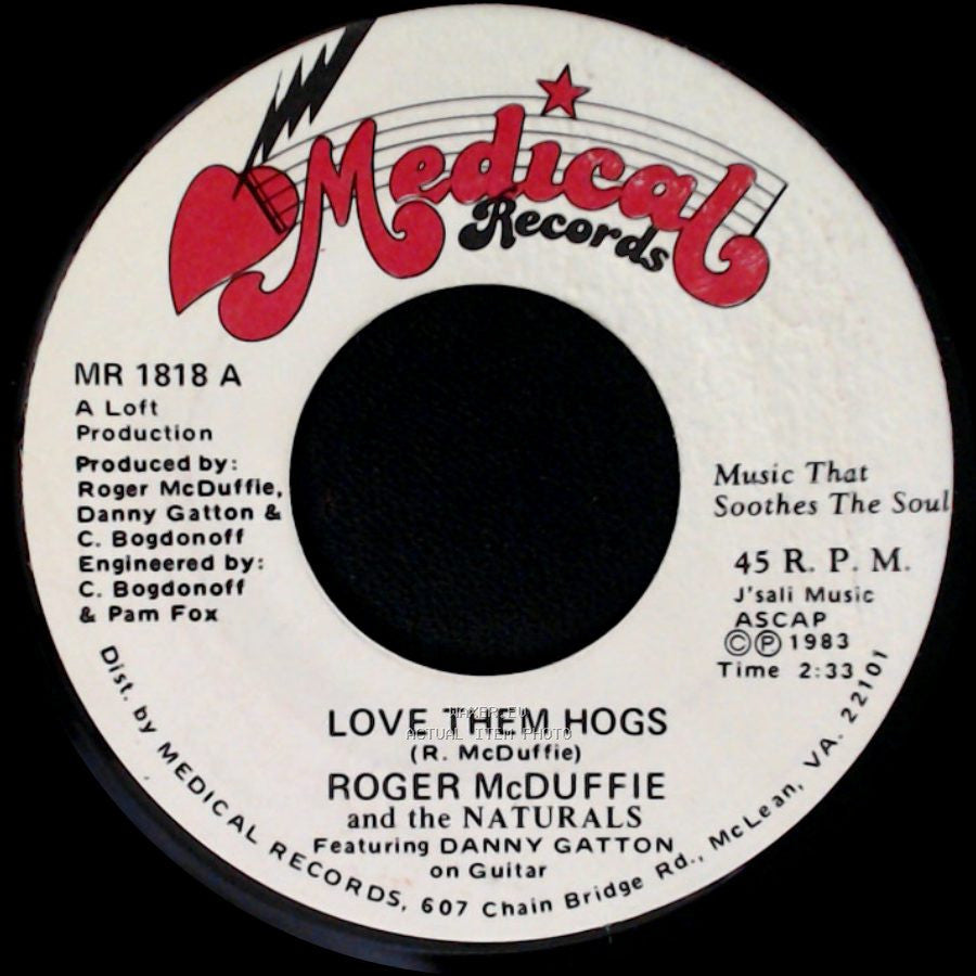 Roger Mcduffie And The Naturals / Roger Mcduffie And The Naturals Featuring Danny Gatton - Redskin Fever / Love Them Hogs side B