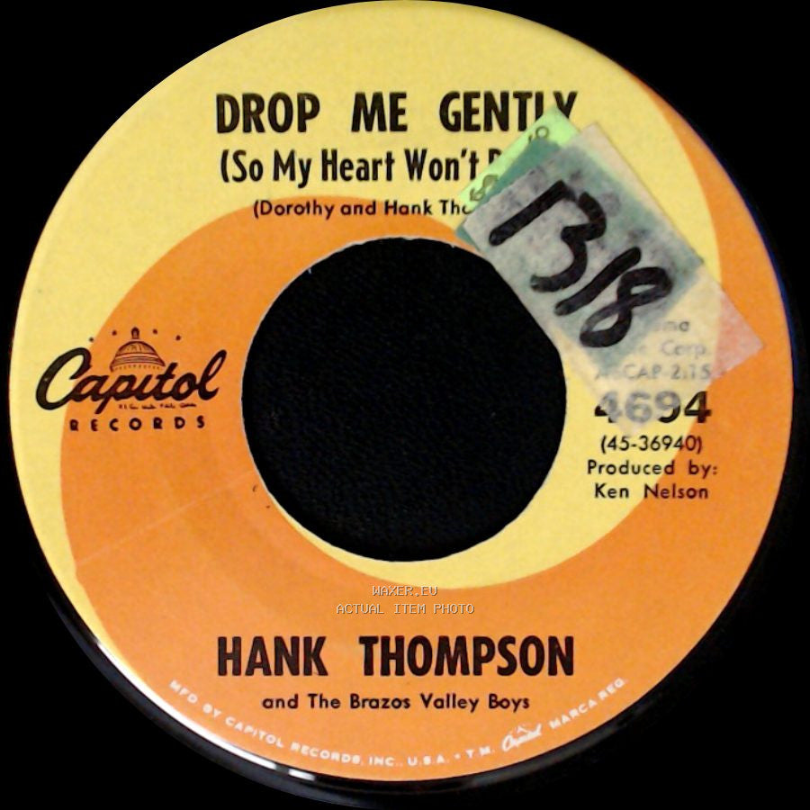 Hank Thompson And The Brazos Valley Boys - That's The Recipe For A Heartache / Drop Me Gently (So My Heart Won't Break) side B