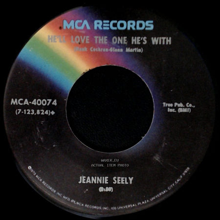 Jeannie Seely - He'll Love The One He's With / Can I Sleep In Your Arms side A