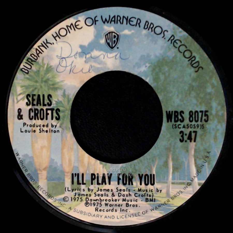 Seals & Crofts - I'll Play For You / Truth Is But A Woman side A