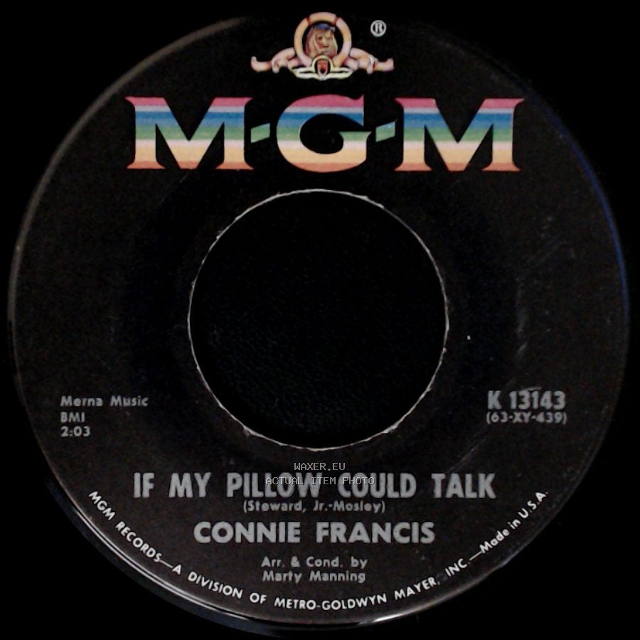 Connie Francis - If My Pillow Could Talk / You're The Only One Can Hurt Me side A