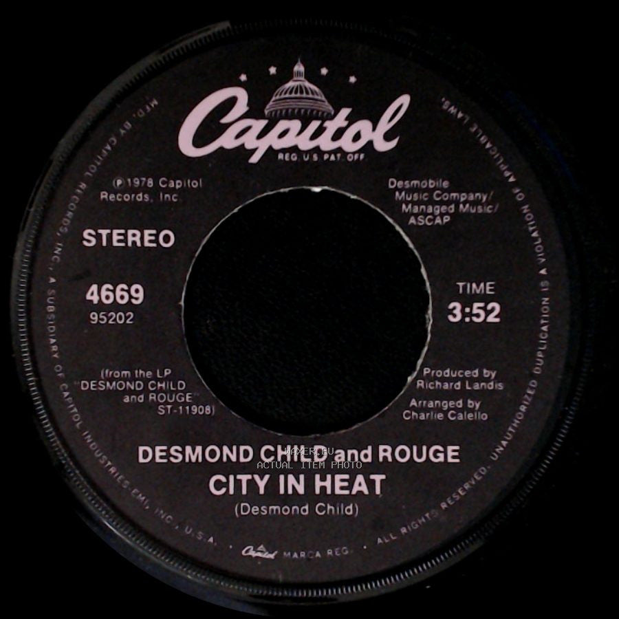 Desmond Child And Rouge - City In Heat / Our Love Is Insane side A